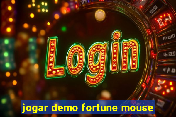 jogar demo fortune mouse